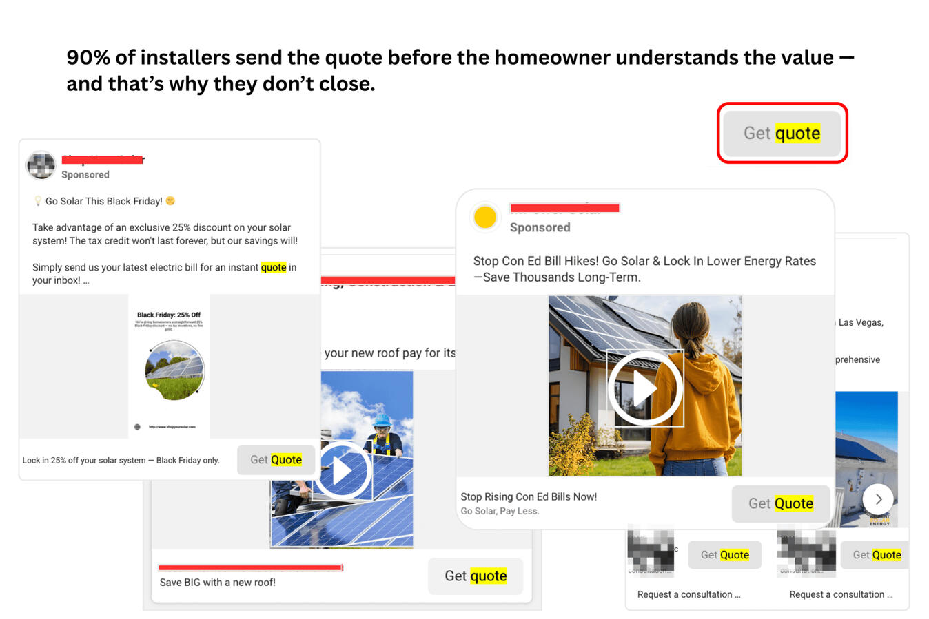 Mistake 2 — Quoting Too Soon (Ad Examples) Examples of solar ads and quote requests showing how homeowners use quotes for price shopping, illustrating Mistake 2: sending proposals too early.